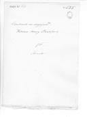 Correspondência do marechal Solignac, do Exército Libertador, para Agostinho José Freire, ministro da Guerra sobre envio da carta do tenente-coronel Williams Henriques Rochfort acerca do aumento do Exército mediante um contrato e "Proposta e condições sobre o aumento de três mil homens ao serviço de Sua Magestade D. Maria II Rainha de Portugal e Algarve".