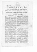 "Proclamação de S. R. Magestade escrita pelo ex-conselheiro de estado José Ferreira Borges e a relação das pessoas que forão no paquete inglês Marborough"