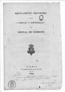"Regulamento Provisário para a Direcção e Administração do Arsenal do Exército".