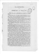 Manifesto das Cortes à Nação, incentivando à união de todos contra uma revolta de rebeldes estrangeiros que se pensa estar a ser preparada.