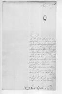 Correspondência de Inácio Joaquim Ferreira de Sousa para D. Miguel Pereira Forjaz sobre demissão devido a molestia, vencimentos, nomeações de pessoal, relação de almoxarifes e escrivães para servirem nos hospitais e finanças.